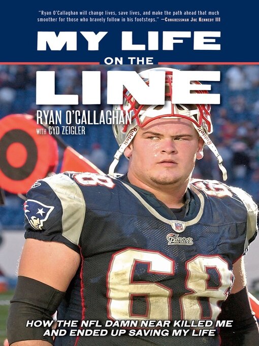 Title details for My Life on the Line by Ryan O'Callaghan - Available